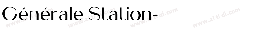 Générale Station字体转换